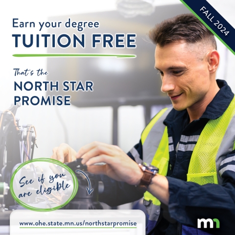 Earn your degree tuition free. That is the North Star Promise (Technician smiling)