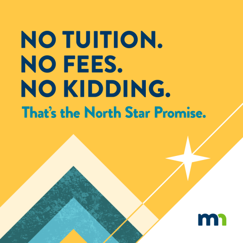 No tuition, no feed, no kidding. That's the North Star Promise.